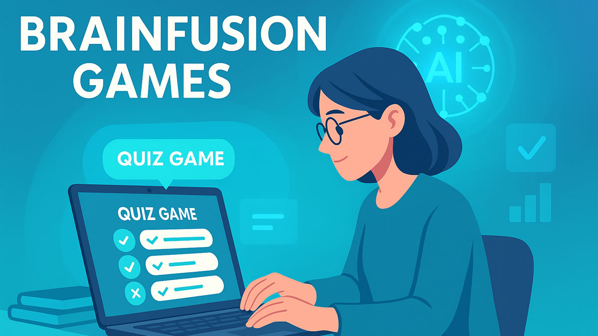 Introducing BrainFusion Games: The Fastest Way to Turn Lessons Into Play