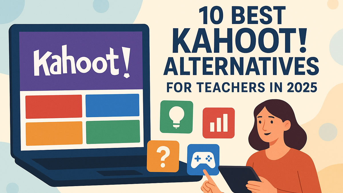10 Best Kahoot Alternatives for Teachers in 2025